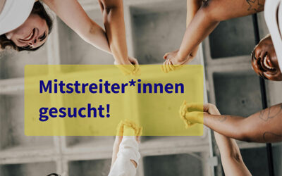 Mitstreiter*innen gesucht!